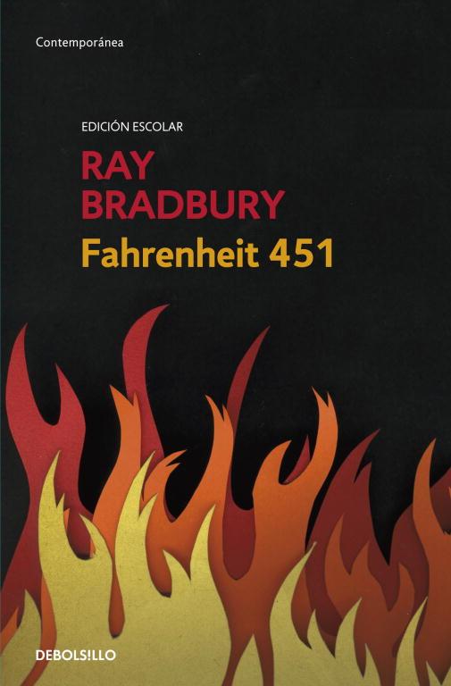 FAHRENHEIT 451 (ED. ESCOLAR) | 9788499895581 | BRADBURY,RAY