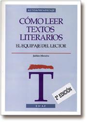 COMO LEER TEXTOS LITERARIOS | 9788441401099 | MOREIRO,JULIAN