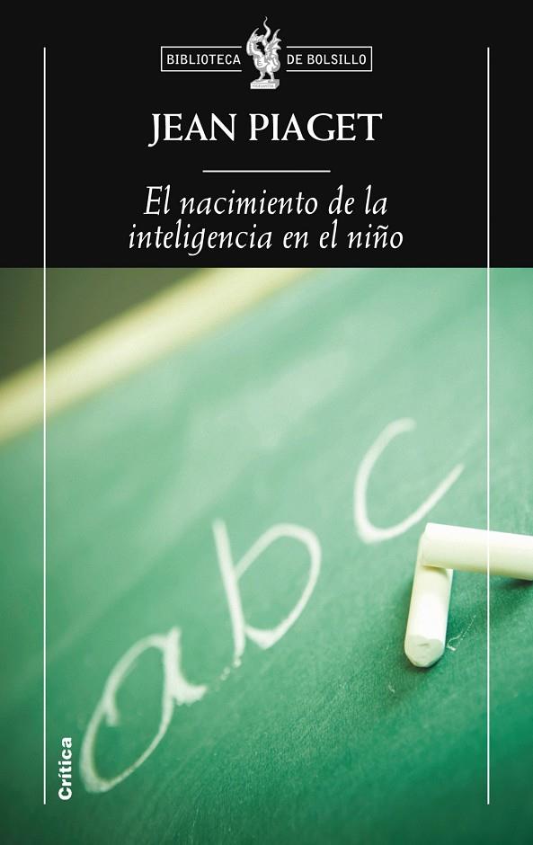 NACIMIENTO DE LA INTELIGENCIA EN EL NIÑO | 9788498922271 | JEAN PIAGET