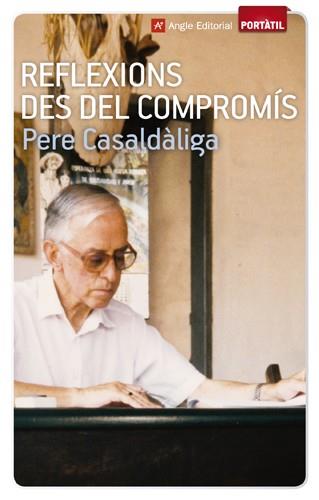 REFLEXIONS DES DEL COMPROMÍS | 9788415307068