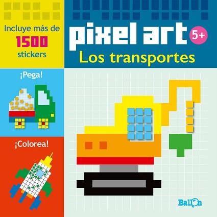 PIXEL ART/STICKERS - LOS TRANSPORTES | 9789463072472 | BALLON