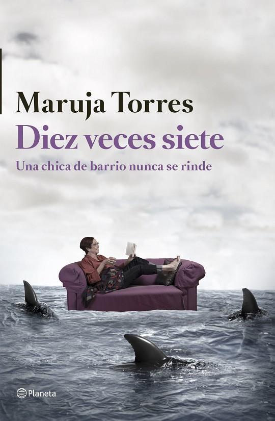 DIEZ VECES SIETE | 9788408126324 | MARUJA TORRES