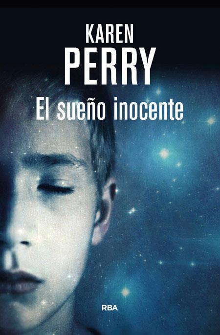 EL SUEÑO INOCENTE | 9788490565452 | PERRY , KAREN