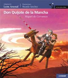 DON QUIJOTE DE LA MANCHA | 9788441419582 | ARSENAL, LEON / SANCHEZ, RICARDO (IL.)