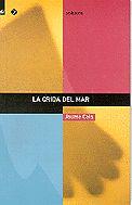 LA CRIDA DEL MAR | 9788424687021 | CELA, JAUME