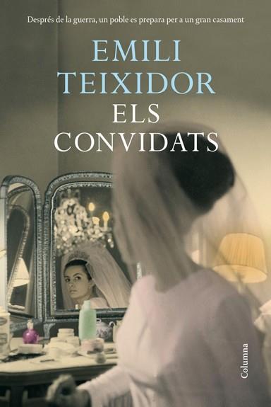 CONVIDATS | 9788466410601 | TEIXIDOR, EMILI