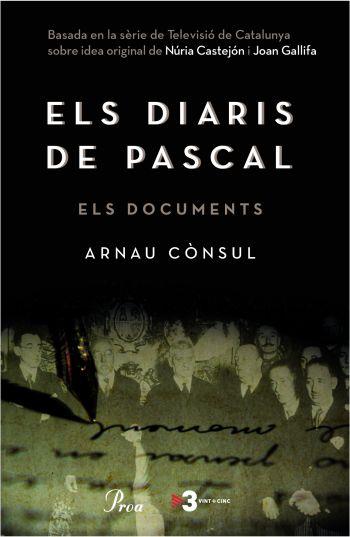 DIARIS DE PASCAL -ELS DOCUMENTS- | 9788484370161 | CONSUL, ARNAU