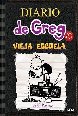  DIARIO DE GREG 10 VIEJA ESCUELA | 9788427209442 | KINNEY , JEFF