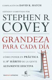 GRANDEZA PARA CADA DIA | 9788478719624 | COVEY, STEPHEN R.