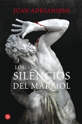 SILENCIOS DEL MARMOL  (JUAN ADRIANSENS) FG | 9788466315623 | JUAN ADRIAENSENS MENORCAL