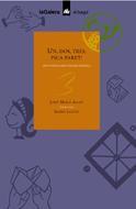 UN DOS TRES PICA PARET -JOCS POPULARS I TRADICIONALS- | 9788424658076 | ALLUE, JOSEP MARIA