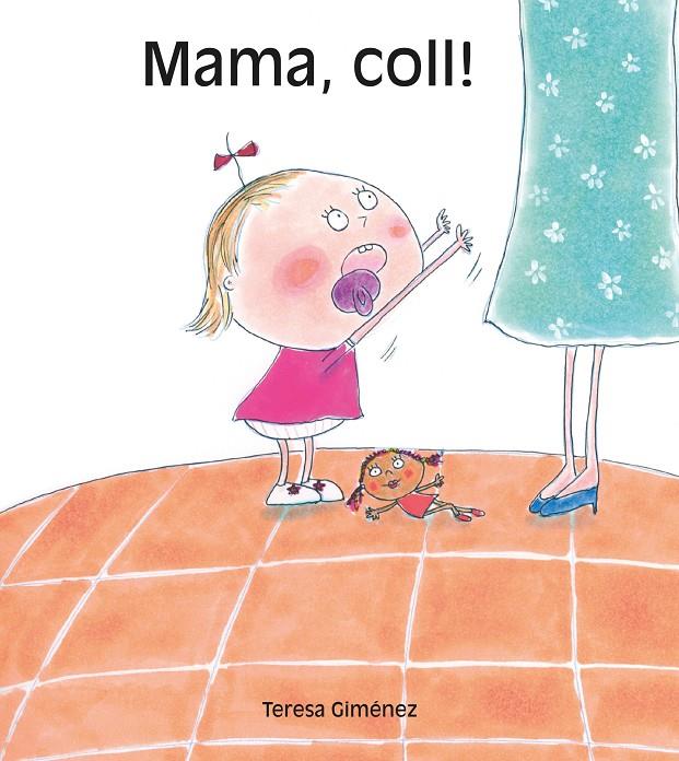 MAMA, COLL!MAMA, COLL | 9788481316353 | GIMENEZ, TERESA