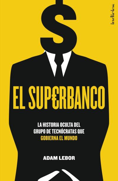 SUPERBANCO | 9788415732020 | LEBOR, ADAM