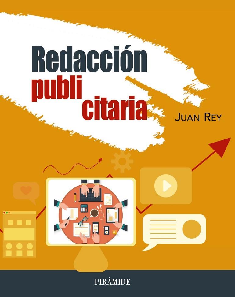 REDACCIÓN PUBLICITARIA | 9788436847802 | REY, JUAN