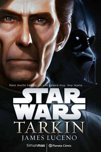 STAR WARS TARKIN (NOVELA) | 9788416401680 | JAMES LUCENO