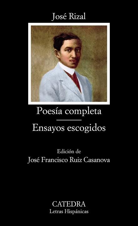 POESÍA COMPLETA; ENSAYOS ESCOGIDOS | 9788437633046 | RIZAL MÉDICO, JOSÉ