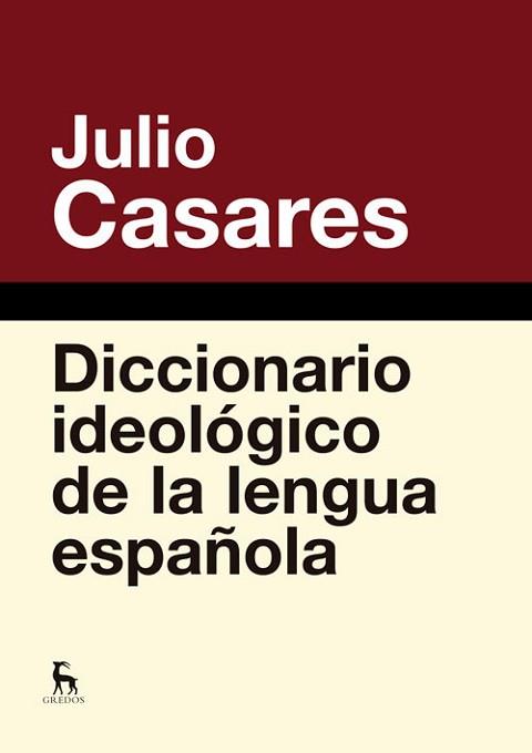 DICCIONARIO IDEOLOGICO DE LA LENGUA | 9788424936846