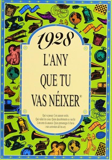 1928 L'ANY QUE TU VAS NÉIXER | 9788488907134 | COLLADO BASCOMPTE, ROSA