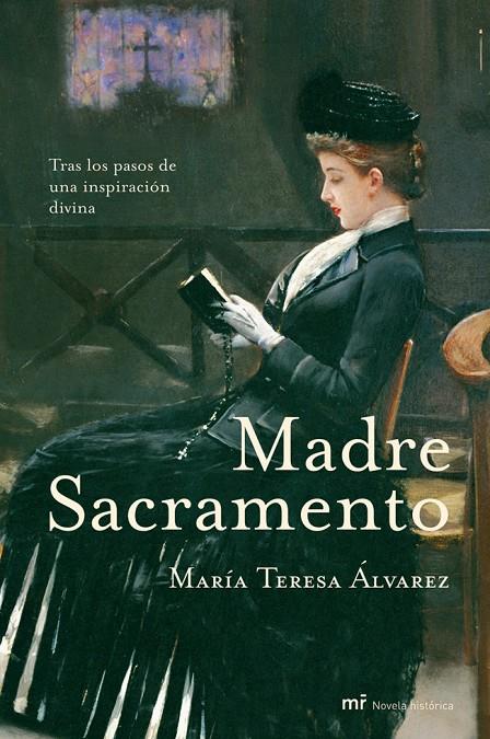 MADRE SACRAMENTO | 9788427031876 | MARIA TERESA ALVAREZ