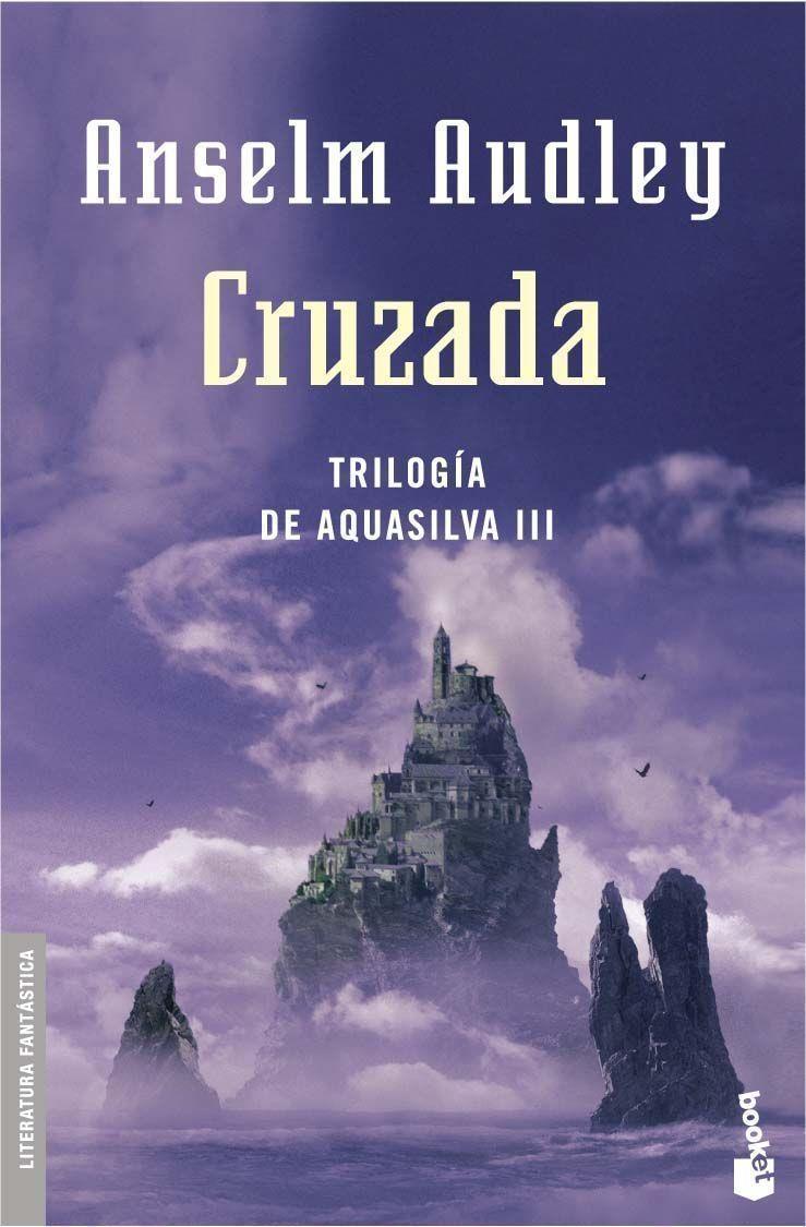 CRUZADA. T. AQUASILVA III (NF) | 9788445075913 | ANSELM AUDLEY