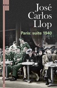 PARIS: SUITE 1940 | 9788479019877 | LLOP, , JOSE CARLOS