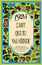 1925 L'ANY QUE TU VAS NÉIXER | 9788488907103 | COLLADO BASCOMPTE, ROSA