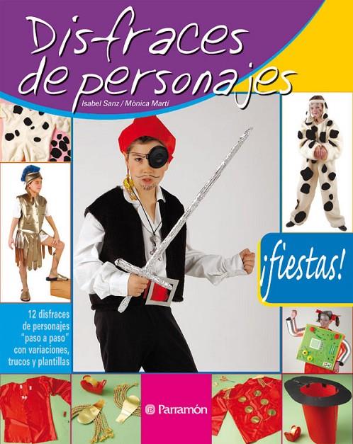 DISFRACES DE PERSONAJES | 9788434226500 | SANZ, ISABEL/ MARTI, MONICA