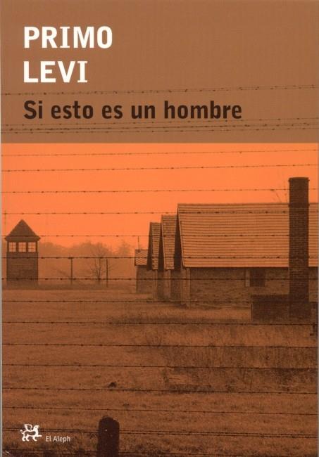 ESTO ES UN HOMBRE, SI | 9788476694008 | LEVI, PRIMO