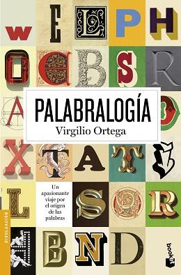 PALABRALOGÍA | 9788408150220 | VIRGILIO ORTEGA PÉREZ