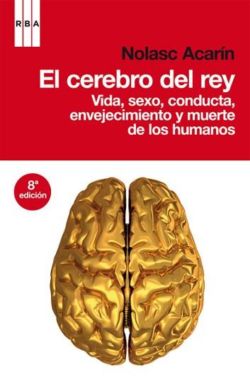 CEREBRO DEL REY | 9788498677577 | ACARIN, NOLASAC