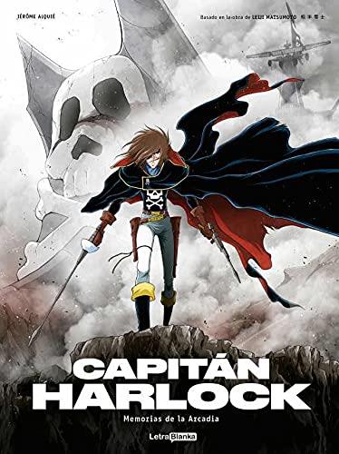 CAPITAN HARLOCK MEMORIAS DE LA ARCADIA N 03 | 9788412114041 | ALQUIE JEROME