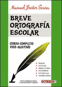 BREVE ORTOGRAFIA ESCOLAR | 9788480630993 | BUSTOS, MANUEL