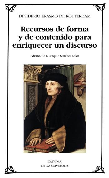 RECURSOS DE FORMA Y DE CONTENIDO PARA ENRIQUECER UN DISCURSO | 9788437627601 | ROTTERDAM, DESIDERIO ERASMO DE