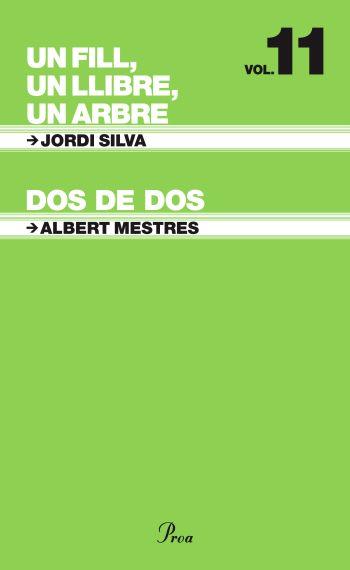 UN FILL, UN LLIBRE, UN ARBRE / DOS DE DOS | 9788484372134 | SILVA, JORDI / MESTRES, ALBERT