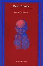 CORAZON DOBLE | 9788478442874 | SCHWOB,MARCEL