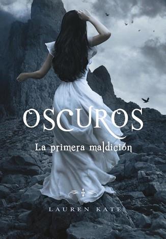 OSCUROS. LA PRIMERA MALDICIÓN | 9788484418856 | KATE,LAUREN