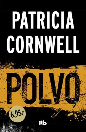 POLVO (DOCTORA KAY SCARPETTA 21) | 9788490705506 | PATRICIA CORNWELL