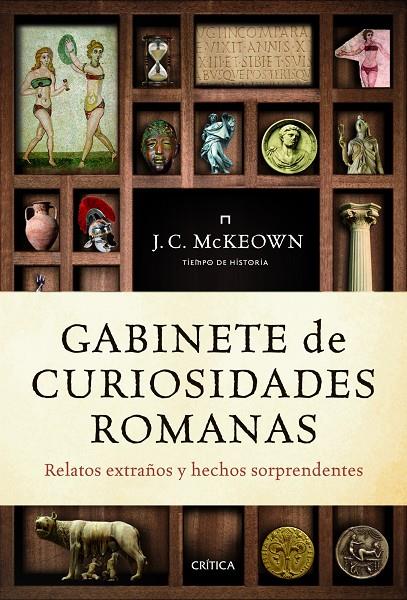 GABINETE DE CURIOSIDADES ROMAN | 9788498921809 | JAMES C. MCKEOWN