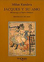 JACQUES Y SU AMO. HOMENAJE A DENIS DIDEROT | 9788472230934 | KUNDERA, MILAN