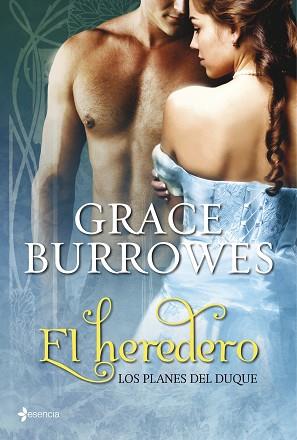 PLANES DEL DUQUE. EL HEREDERO | 9788408109730 | GRACE BURROWES