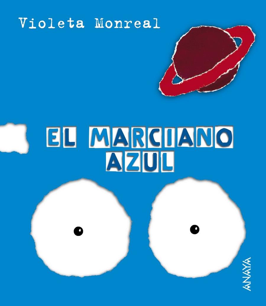 EL MARCIANO AZUL | 9788466726825 | MONREAL, VIOLETA