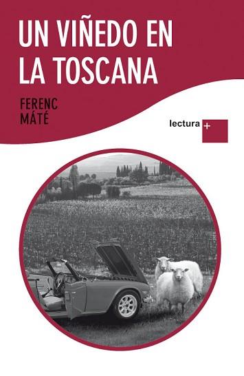 UN VIÑEDO EN LA TOSCANA | 9788432298462 | MATE, FERRENC