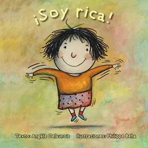 ¡SOY RICA! | 9788416648511 | DELAUNOIS, ANGÈLE/BEHA, PHILIPPE