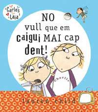 NO VULL QUE EM CAIGUI MAI CAP DENT (ALBUM IL.) | 9788478718245 | CHILD, LAUREN