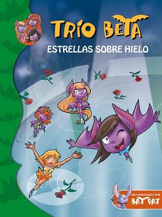 TRIO BETA 6. ESTRELLAS SOBRE HIELO | 9788415580577