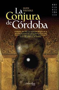 CONJURA DE CORDOBA, LA | 9788497633499 | KRESDEZ, JUAN