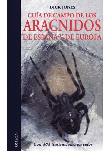 GUIA DE CAMPO DE LOS ARACNIDOS DE ESPA¥A Y EUROPA | 9788428207515 | Jones, Dick