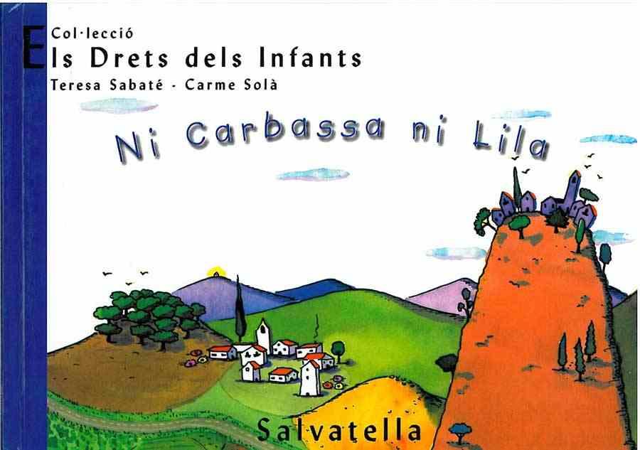 NI CARABASSA NI LILA | 9788484121848 | SABATE