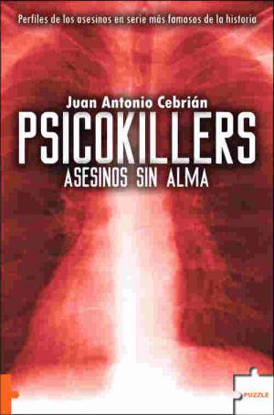 PSICOKILLERS | 9788496525733 | CEBRIAN, JUAN ANTONIO