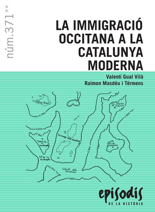 LA IMMIGRACIÓ OCCITANA A LA CATALUNYA MODERNA | 9788423208715 | GUAL VILÀ, VALENTÍ / MASDÉU I TÉRMENS, RAIMON